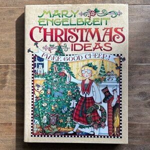 Mary Engelbreit CHRISTMAS IDEAS: MAKE GOOD CHEER hardcover book